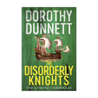 英文原版 The Disorderly Knights 无序的骑士 莱蒙德编年史3 苏格兰小说家多萝西·邓尼特畅销历史系列 英文版 进口英语原版书籍