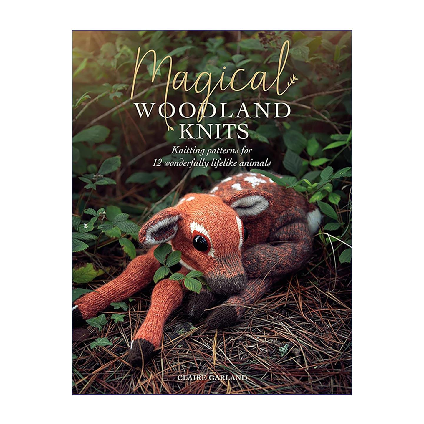 英文原版 Magical Woodland Knits 魔法森林动物棒针编织教程 12个逼真野生动物玩偶 英文版 进口英语原版书籍