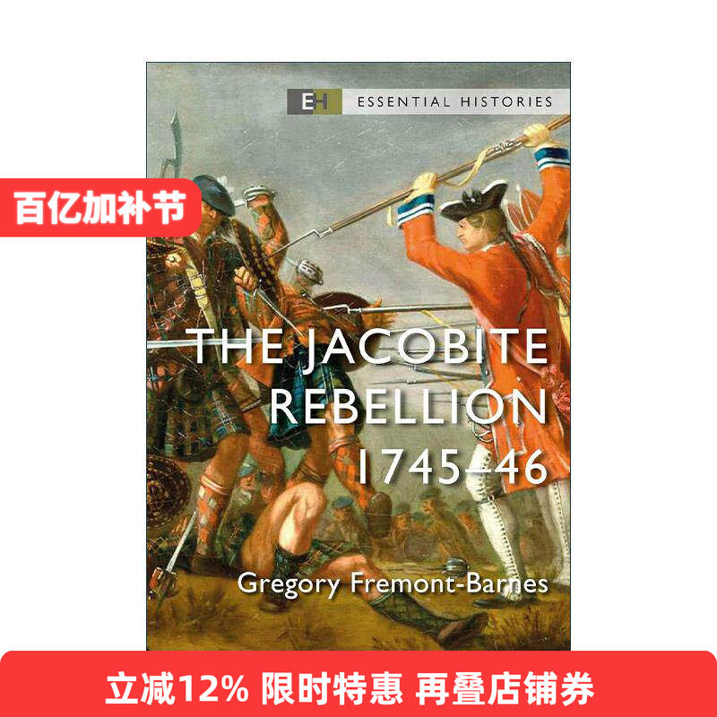 英文原版 The Jacobite Rebellion 苏格兰詹姆斯二世党叛乱 1745–46年 全彩插画战争历史系列 英文版 进口英语原版书籍