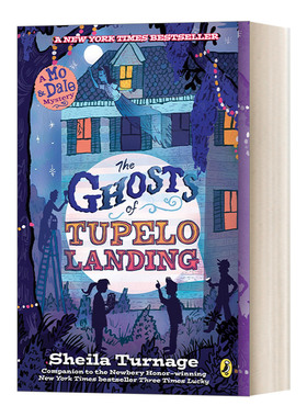 英文原版 The Ghosts of Tupelo Landing Mo & Dale Mysteries 02 图珀洛码头的幽灵 纽伯瑞奖 儿童章节桥梁书 英文版 进口英语书