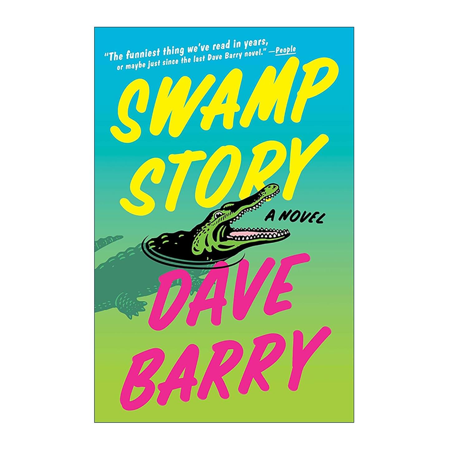 英文原版 Swamp Story 沼泽故事 普利策奖得主Dave Barry 英文版 进口英语原版书籍