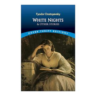 Other 陀思妥耶夫斯基经典 White and 英文版 书籍 英文原版 Editions Stories Nights Dover 短篇小说集 白夜 进口英语原版 Thrift
