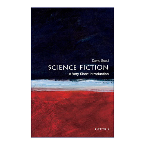 英文原版 Science Fiction A Very Short Introduction 牛津通识读本 科幻小说 英文版 进口英语原版书籍