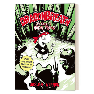 英文原版 Dragonbreath #2 Attack of the Ninja Frogs 龙吸2 全彩儿童幽默漫画桥梁章节小说 英文版 进口英语原版书籍