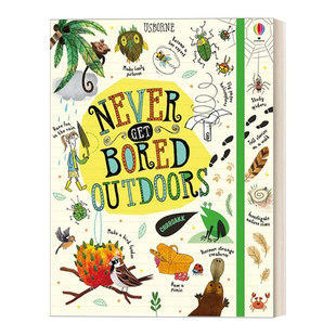 户外趣味活动书 书籍 Get 进口英语原版 英文版 精装 Outdoors Book Bored Never 英文原版