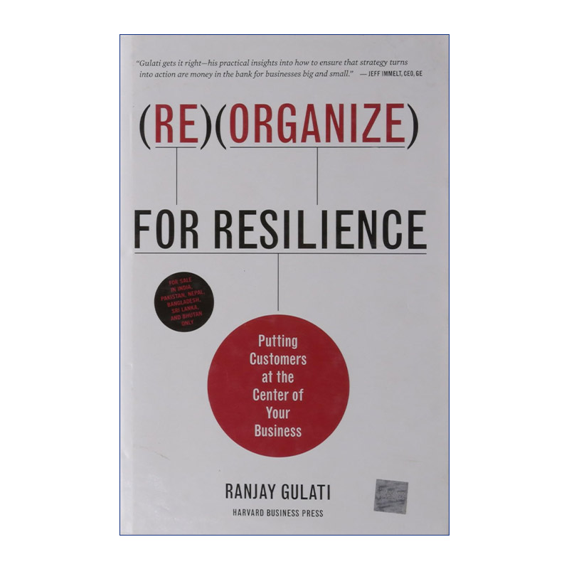 英文原版 Reorganize for Resilience 为恢复力而重组:把客户放在你业务的中心 Gulati Ranjay 哈佛商业评论 进口英语原版书籍 书籍/杂志/报纸 管理类原版书 原图主图