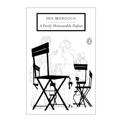 英文原版 A Fairly Honourable Defeat Penguin Classics 光荣的败北 布克奖得主Iris Murdoch 企鹅经典 英文版 进口英语原版书籍