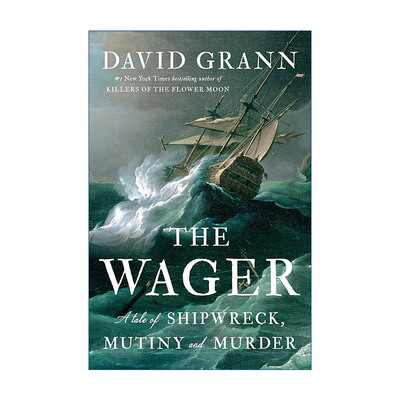 英文原版 The Wager 赌局 花月杀手作者David Grann 奥巴马2023夏季书单 精装 英文版 进口英语原版书籍