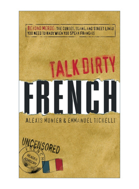 英文原版 Talk Dirty French 法语脏话指南 诅咒俚语和街头行话 英文版 进口英语原版书籍