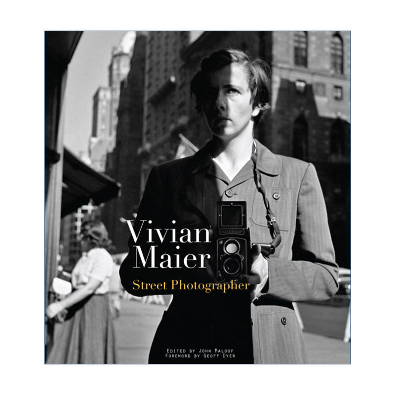 英文原版 Vivian Maier 我与这个世界的距离 薇薇安迈尔自拍精选摄影集 精装 英文版 进口英语原版书籍