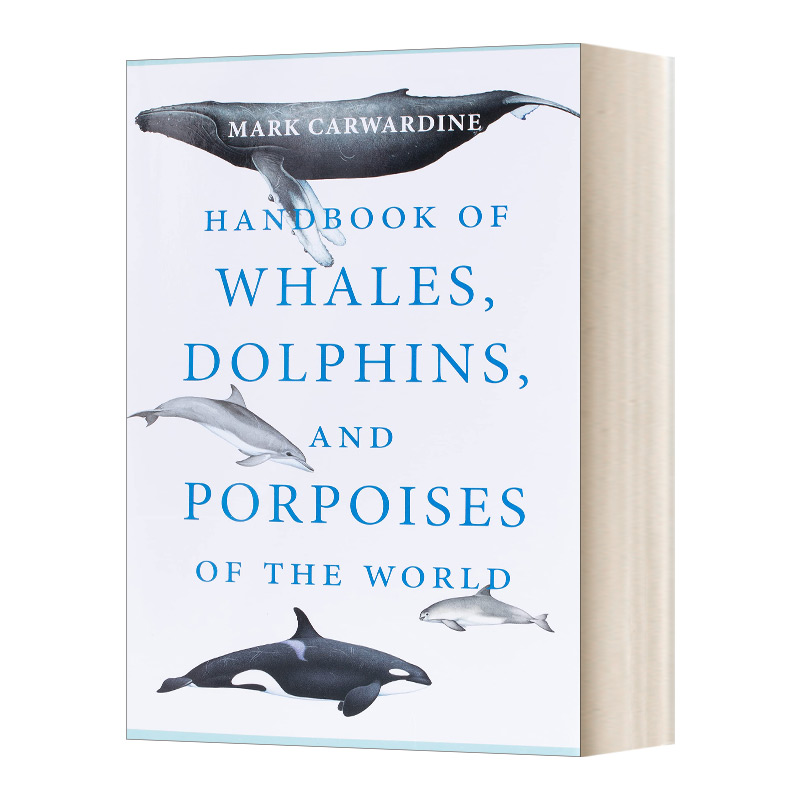英文原版 Handbook of Whales Dolphins and Porpoises of the World 世界鲸鱼 海豚和鼠海豚手册 英文版 进口英语原版书籍