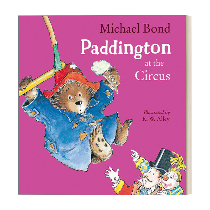 英文原版 paddington at the circus 帕丁顿熊大闹马戏团 彩色插画