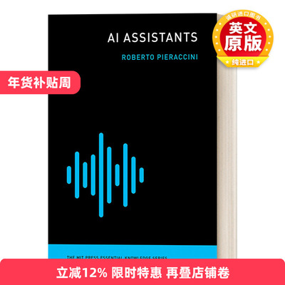 英文原版 AI Assistants The MIT Press Essential Knowledge series 人工智能助理 MIT新概念丛书 Roberto Pieraccini 英文版