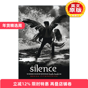 英文原版 Silence 天使临城3 寂静 暗夜天使 英文版 进口英语原版书籍