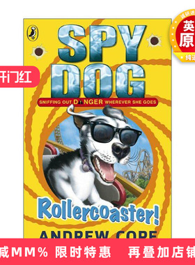 英文原版 Spy Dog Rollercoaster! 狗狗特工8 Andrew Cope畅销动物冒险小说 英文版 进口英语原版书籍
