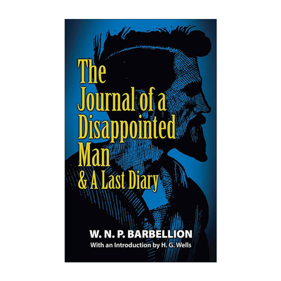 英文原版 The Journal of a Disappointed Man & A Last Diary 失意者日志 Bruce Frederick Cummings卡明斯传记 W.N.P Barbellion