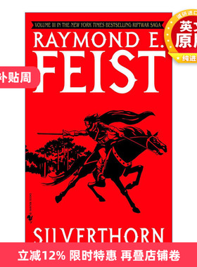 英文原版 Silverthorn Riftwar Cycle The Riftwar Saga 03 神秘银刺 魔法圣战系列3 时空裂隙之战 奇幻小说 Raymond E. Feist