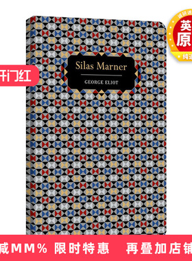 英文原版 Silas Marner 织工马南 浮雕封面高颜值装帧设计 George Eliot 精装Chiltern Classic 英文版 进口英语原版书籍