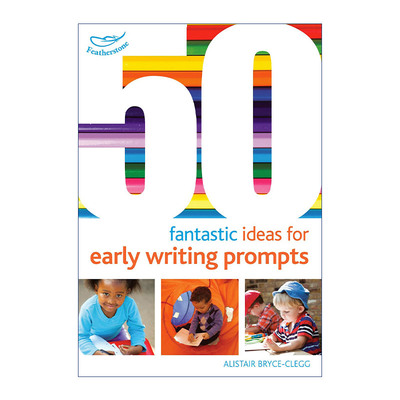 英文原版 50 Fantastic Ideas for Early Writing Prompts 50个为孩子设计写作引子的奇思妙想 0-5岁孩子启蒙 英文版 进口英语书籍