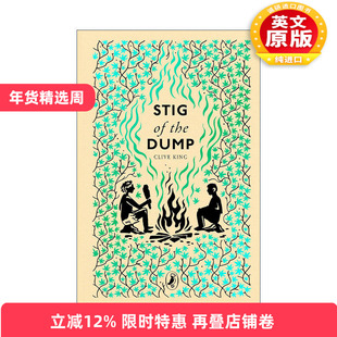英文原版 Stig of the Dump 采石场里的洞穴人 精装海雀布纹经典 Puffin Clothbound Classics 英文版 进口英语原版书籍
