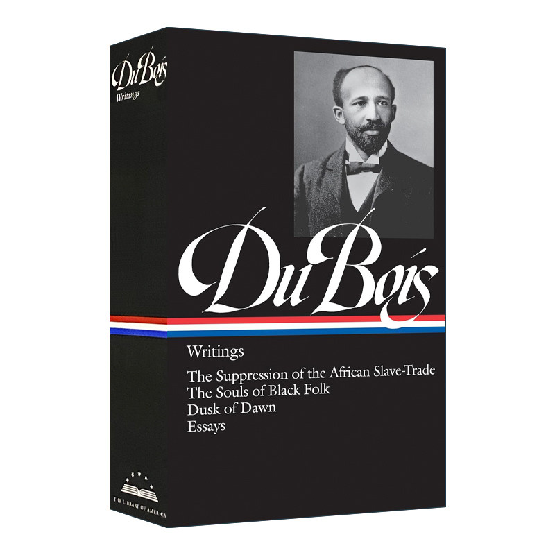 英文原版 W.E.B. Du Bois Writings LOA #34 杜波依斯 著作 精装 英文版 进口英语原版书籍