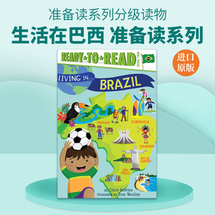 分级阅读 Ready Brazil 英文原版 Read 准备读系列 英文版 生活在巴西 Level 书籍 进口英语原版 Living