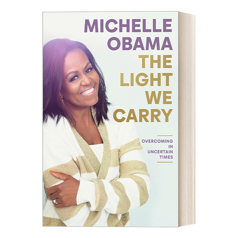 英文原版 The Light We Carry 我们携带的光 米歇尔奥巴马2022新书传记自传 Michelle Obama 在不确定的时代克服 精装 进口书籍