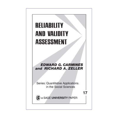 英文原版 Reliability and Validity Assessment 信度和效度评估 Edward G. Carmines SAGE社会科学定量研究应用丛书 英文版