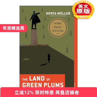 英文原版 The Land of Green Plums A Novel 心兽 克莱斯特奖 都柏林文学奖获奖 赫塔米勒 诺贝尔文学奖得主 进口英语原版书籍