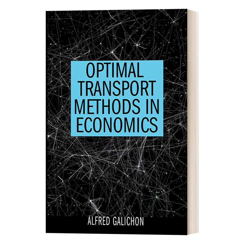 英文原版 Optimal Transport Methods in Economics 经济学中的运输法 Alfred Galichon 英文版 进口英语原版书籍