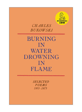 英文原版 Burning in Water Drowning in Flame 水中燃烧 火中沉溺 诗歌 布可夫斯基 英文版 进口英语原版书籍