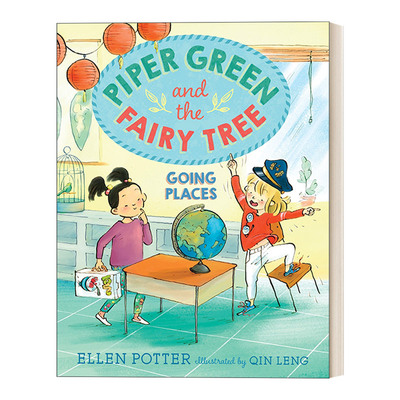英文原版 Piper Green and the Fairy Tree 04 Going Places 派珀·格林和神仙树系列4 走向远方 儿童章节书 英文版 进口英语书籍
