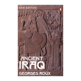 英文原版 Ancient Iraq 古代伊拉克 两河文明三千年 乔治·鲁 英文版 进口英语原版书籍