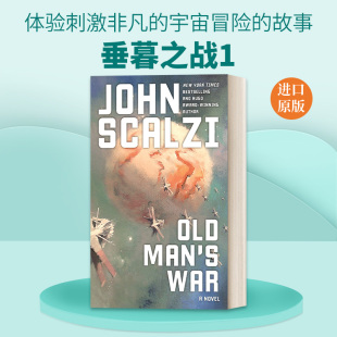 书籍 进口英语原版 战争 Old Man 垂暮之战1 来自12个星球 War 英文版 英文原版 敌人 斯卡尔齐科幻小说 老人