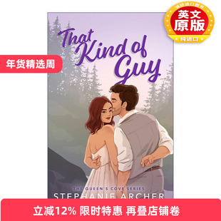 英文原版 That Kind of Guy 那种男人 北美晋江浪漫爱情小说 The Queen's Cove Series系列1 英文版 进口英语原版书籍