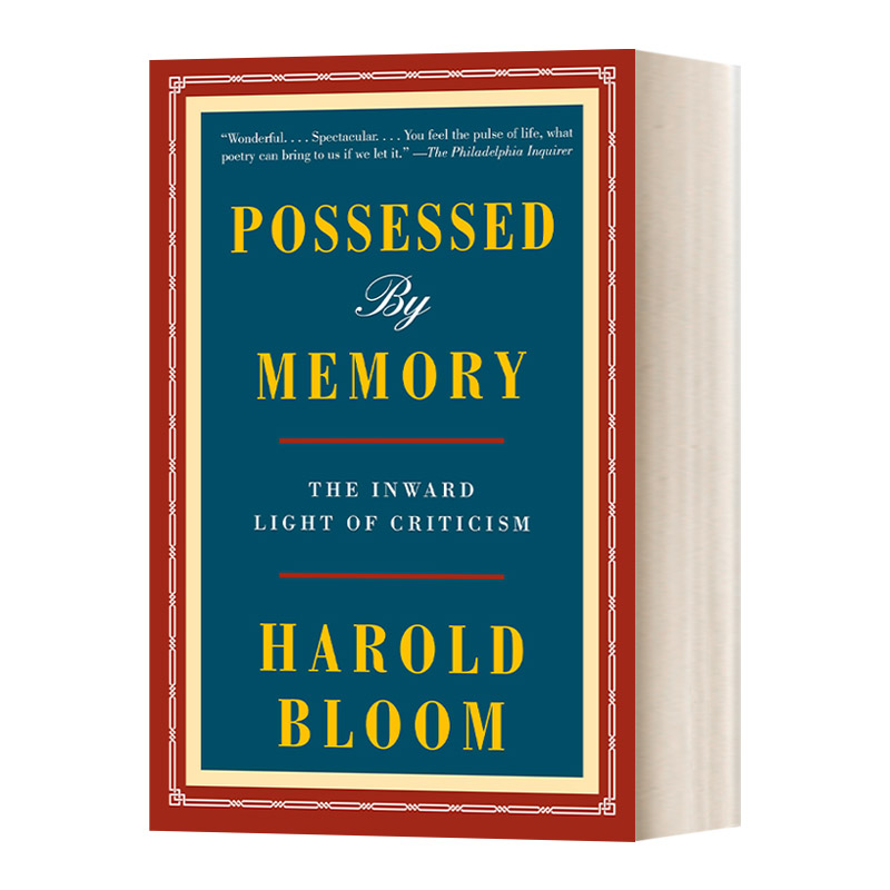英文原版 Possessed by Memory记忆萦回布鲁姆文学回忆录哈罗德·布鲁姆英文版进口英语书籍