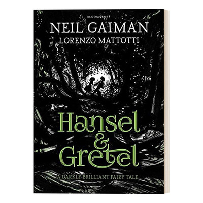 英文原版 Hansel and Gretel 尼尔·盖曼改变经典格林童话 糖果屋 意大利艺术家洛伦佐·马托蒂插画 精装 英文版 进口英语原版书籍