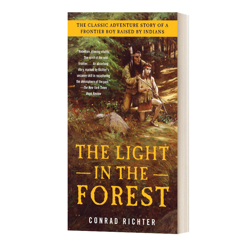 英文原版 the light in the forest 森林之光 英文版 进口英语原版