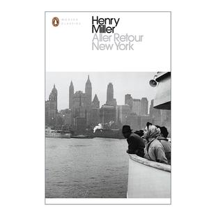 亨利·米勒非虚构作品 书籍 Retour 进口英语原版 英文版 企鹅现代经典 纽约往返 York New Aller 英文原版