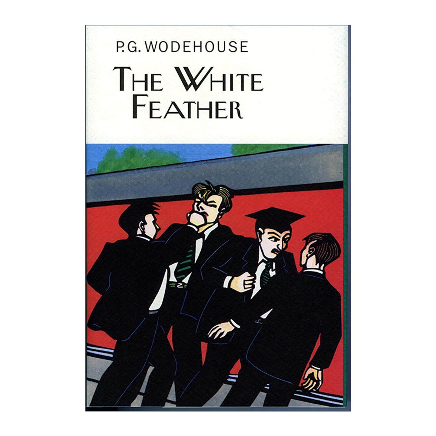 英文原版 The White Feather 白羽毛 P.G.伍德豪斯长篇校园幽默小说 Everyman精装收藏版 英文版 进口英语原版书籍