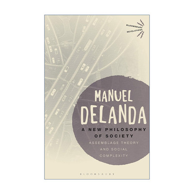 英文原版 A New Philosophy of Society 新社会哲学 配置理论与社会复杂性 曼努埃尔·德兰达 英文版 进口英语原版书籍