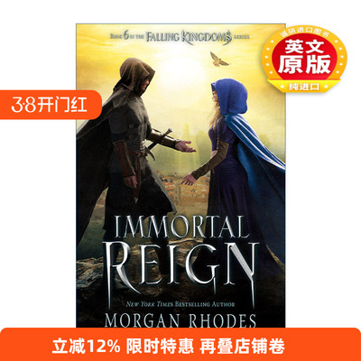 英文原版 Immortal Reign Falling Kingdoms 06 堕落王国系列6 不朽统治 青少年奇幻浪漫小说 Morgan Rhodes 进口英语原版书籍