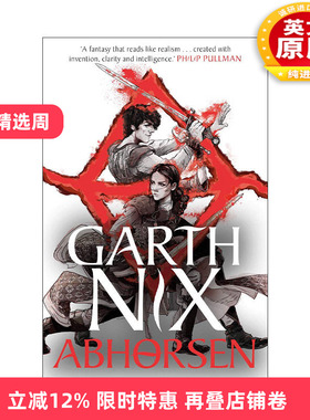 英文原版 Abhorsen 阿布霍森 古王国传奇系列 The Old Kingdom 4 奇幻小说 加思·尼克斯 Garth Nix 英文版 进口英语原版书籍