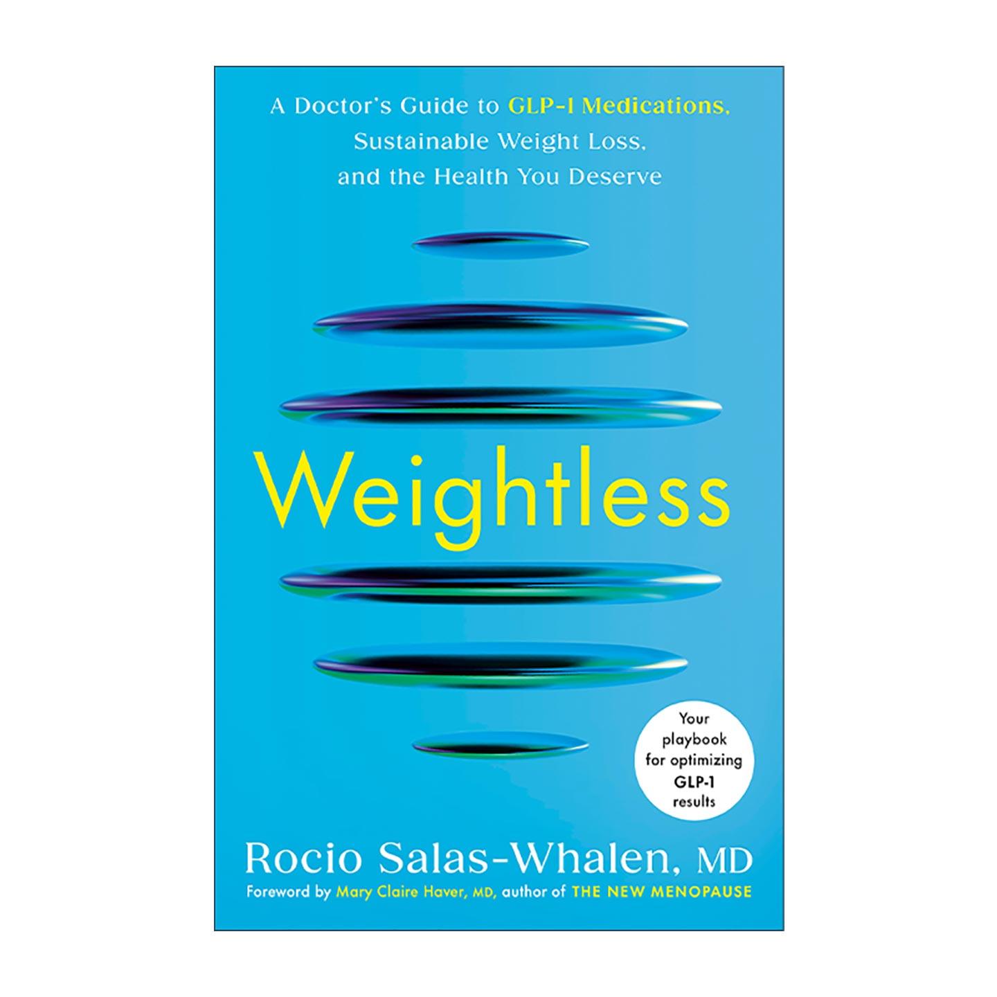 英文原版 Weightless 无重力 医生解读 GLP-1 类药物 健康可持续减肥指南 精装 英文版 进口英语原版书籍