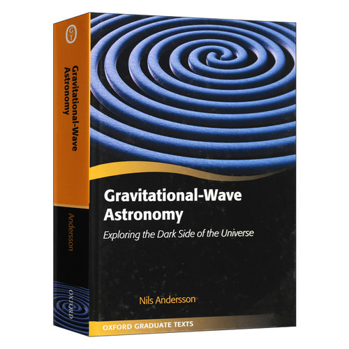 英文原版 精装 Gravitational-Wave Astronomy 引力波天文学 探索宇宙的黑暗面 英文版 进口英语原版书籍