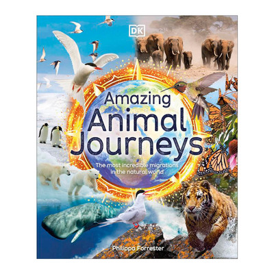 英文原版 Amazing Animal Journeys 神奇的动物迁徙之旅 儿童科普百科精装 英文版 进口英语原版书籍