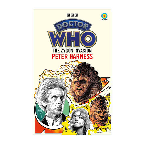 英文原版 Doctor Who The Zygon Invasion 神秘博士新版剧集官方小说 扎贡人入侵 第十二任博士 英文版 进口英语原版书籍
