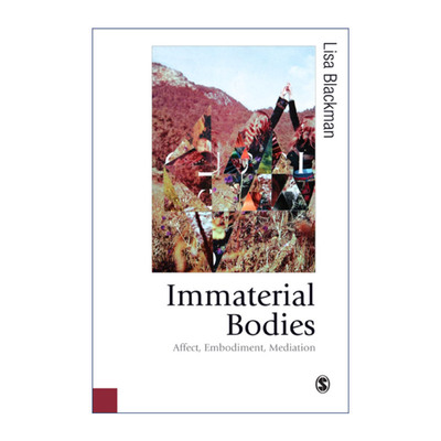 英文原版 Immaterial Bodies 非物质身体 影响、象征及思考 丽莎·布莱克曼 英文版 进口英语原版书籍