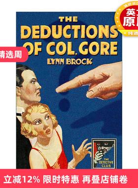英文原版 The Deductions of Colonel Gore 戈尔上校推理记 林恩?布罗克经典侦探小说 精装 英文版 进口英语原版书籍