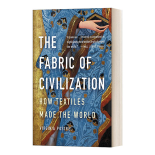 纺织贸易缔造 书籍 Fabric 进口英语原版 英文版 商业文明史 经纬之间 Civilization The 英文原版